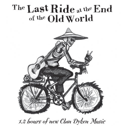Last Ride At The End Of The Old World | Digital Download