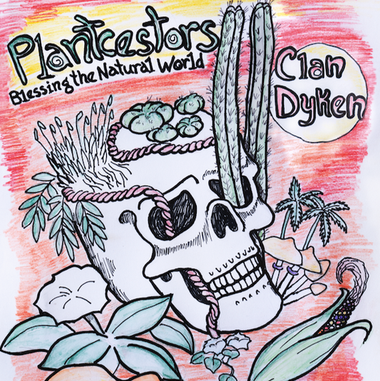 Plantcestors – Blessing The Natural World | Digital Download